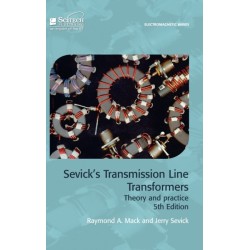 Sevick's Transmission Line Transformers: Theory and practice
