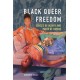 Black Queer Freedom: Spaces of Injury and Paths of Desire