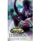 World of Warcraft: Illidan: A Novel
