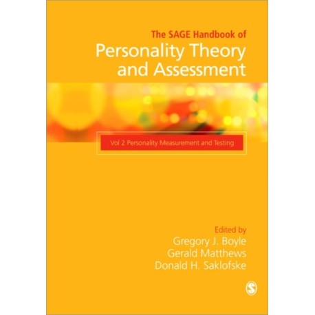 The SAGE Handbook of Personality Theory and Assessment: Personality Measurement and Testing (Volume 2)