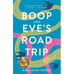 Boop and Eve's Road Trip: A Novel