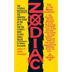 Zodiac: The Shocking True Story of the Hunt for the Nation's Most Elusive Serial Killer