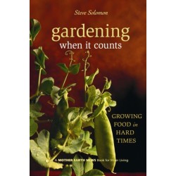 Gardening When It Counts: Growing Food in Hard Times