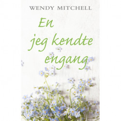 En jeg kendte engang