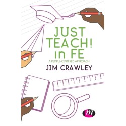 Just Teach! in FE: A people-centered approach