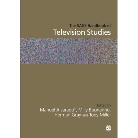 The SAGE Handbook of Television Studies