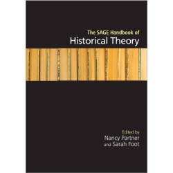 The SAGE Handbook of Historical Theory