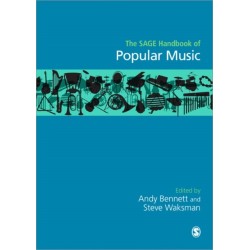 The SAGE Handbook of Popular Music