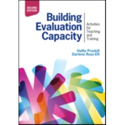 Building Evaluation Capacity: Activities for Teaching and Training