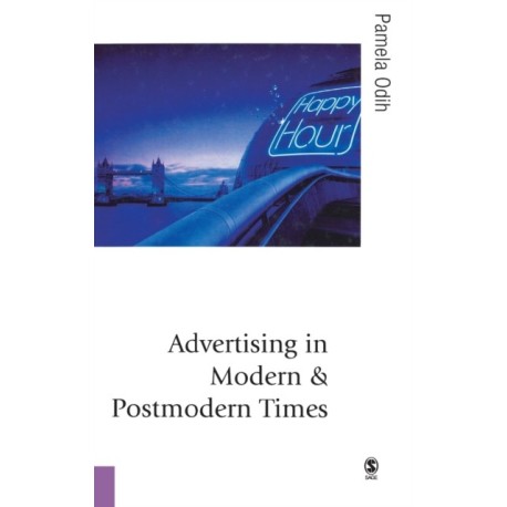 Advertising in Modern and Postmodern Times