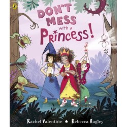 Don't Mess with a Princess