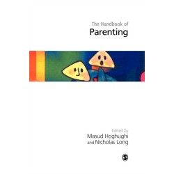 Handbook of Parenting: Theory and Research for Practice