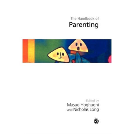 Handbook of Parenting: Theory and Research for Practice