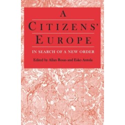 A Citizens' Europe: In Search of a New Order