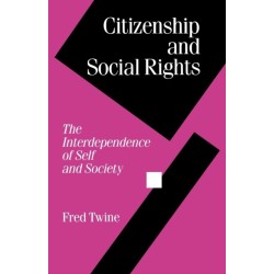 Citizenship and Social Rights: The Interdependence of Self and Society