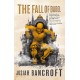 The Fall of Babel: Book Four of the Books of Babel