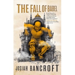 The Fall of Babel: Book Four of the Books of Babel