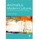 Animals and Modern Cultures: A Sociology of Human-Animal Relations in Modernity