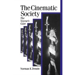 The Cinematic Society: The Voyeur's Gaze