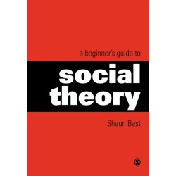 A Beginner's Guide to Social Theory