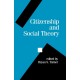 Citizenship and Social Theory