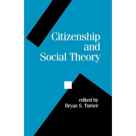 Citizenship and Social Theory