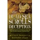 The Dead Sea Scrolls Deception