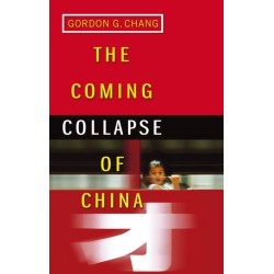 The Coming Collapse Of China