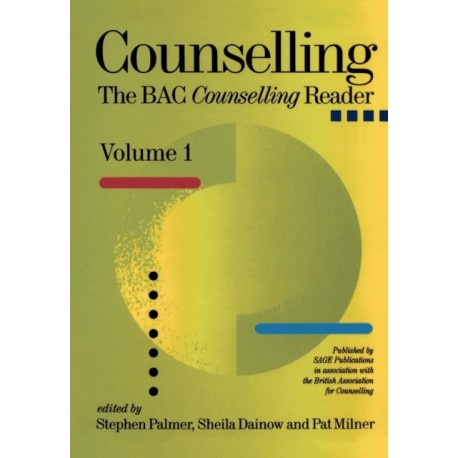 Counselling: The BACP Counselling Reader