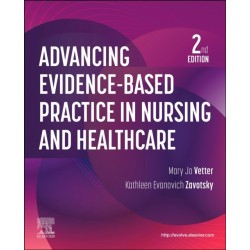 Advancing Evidence-Based Practice in Nursing and Healthcare