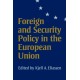 Foreign and Security Policy in the European Union