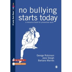 No Bullying Starts Today: A Resource Book For Preventive Work