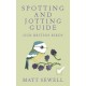 Spotting and Jotting Guide: Our British Birds