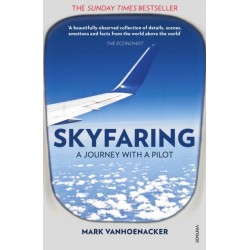 Skyfaring: A Journey with a Pilot