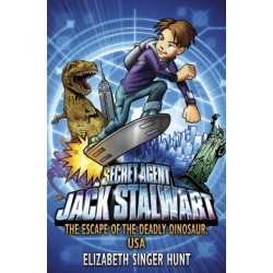 Jack Stalwart: The Escape of the Deadly Dinosaur: USA: Book 1