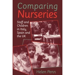 Comparing Nurseries: Staff and Children in Italy, Spain and the UK