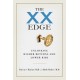 The XX Edge: Unlocking Higher Returns and Lower Risk