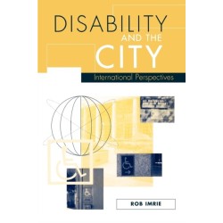 Disability and the City: International Perspectives