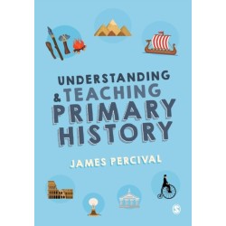 Understanding and Teaching Primary History