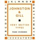Johnston & Gill: Very British Types