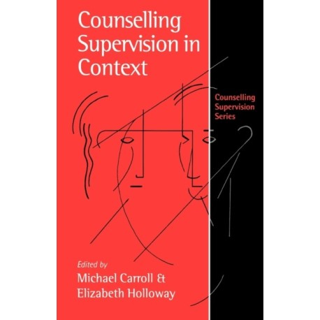 Counselling Supervision in Context