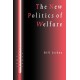 The New Politics of Welfare: Social Justice in a Global Context