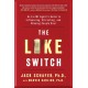 The Like Switch: An Ex-FBI Agent's Guide to Influencing, Attracting, and Winning People Over