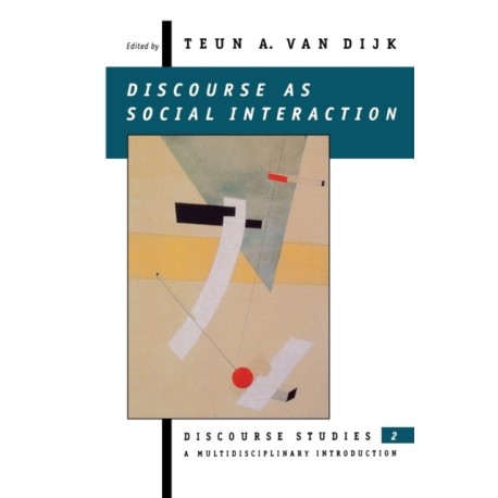Discourse as Social Interaction
