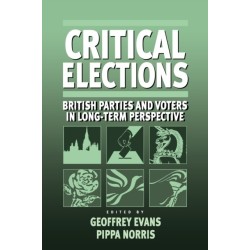Critical Elections: British Parties and Voters in Long-term Perspective
