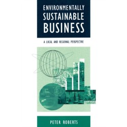 Environmentally Sustainable Business: A Local and Regional Perspective