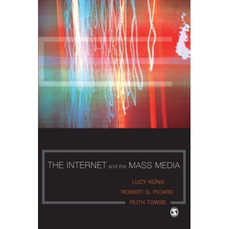 The Internet and the Mass Media