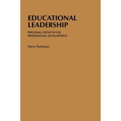 Educational Leadership: Personal Growth for Professional Development