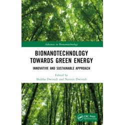 Bionanotechnology Towards Green Energy: Innovative and Sustainable Approach