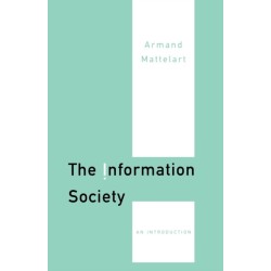 The Information Society: An Introduction